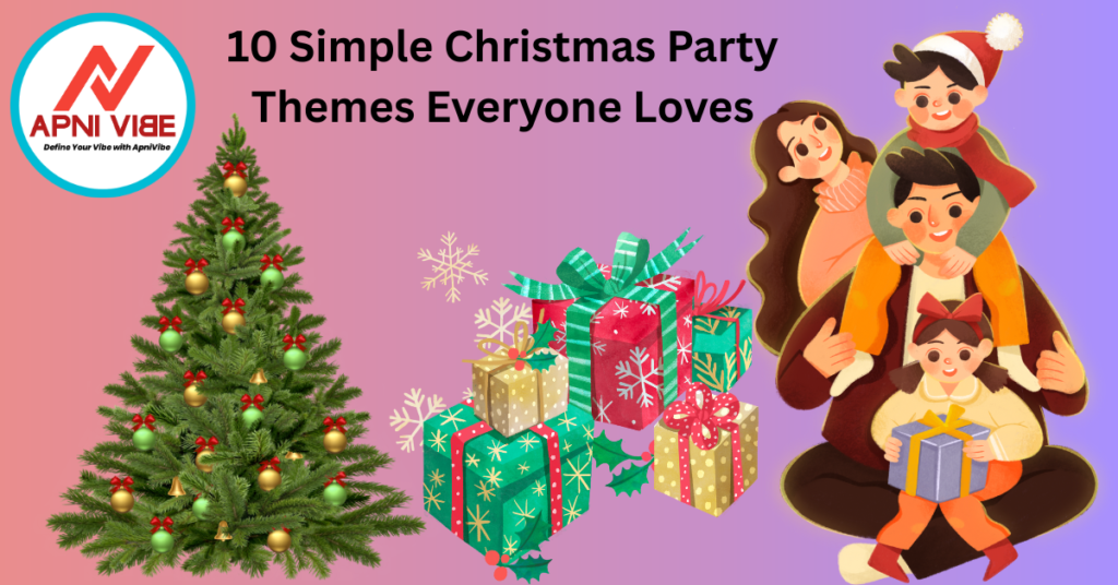 10 Simple Christmas Party Themes Everyone Loves