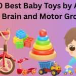 30 Best Baby Toys by Age for Brain and Motor Growth