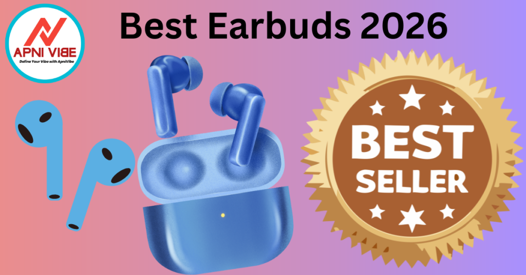 Best Earbuds 2026